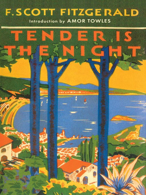 Title details for Tender is the Night by F. Scott Fitzgerald - Wait list